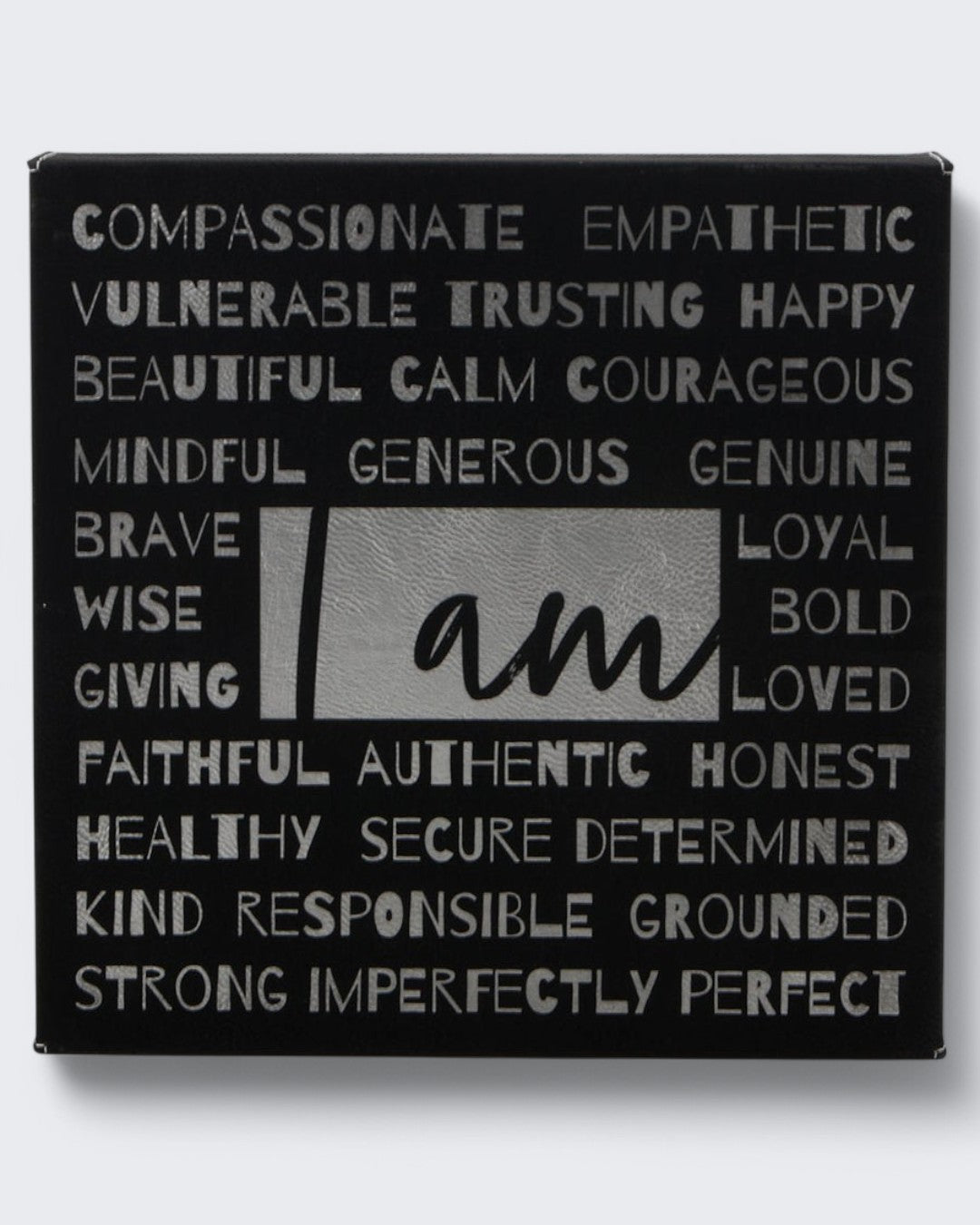 I am… Affirmation Black and Silver Wall Hanging - Posters, Prints, & Visual Artwork
