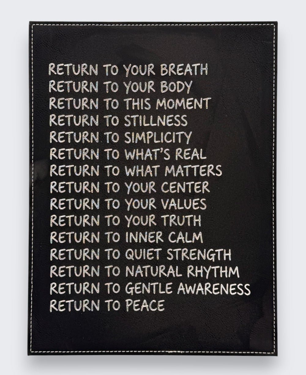“Return To” Wall Plaque – Inspirational Vegan Leather Hanging (12x9") - Posters, Prints, & Visual Artwork