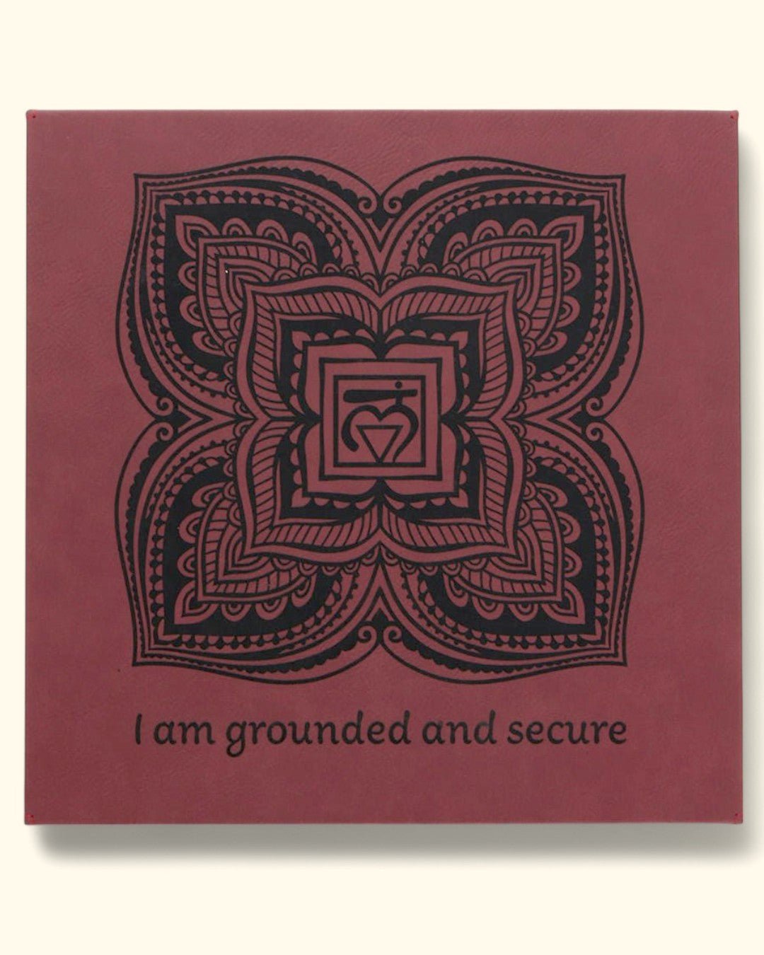 Root Chakra Affirmation Wall Art – I am Grounded and Secure - Wall Hanging