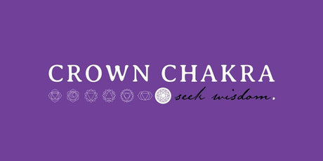 Crown Chakra - Seek Wisdom - Buddha Groove