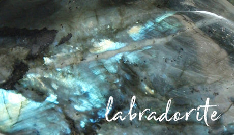 Labradorite: Intuition, Magic, and Change - Buddha Groove