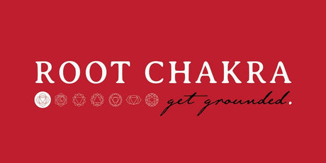 Root Chakra - Get Grounded - Buddha Groove