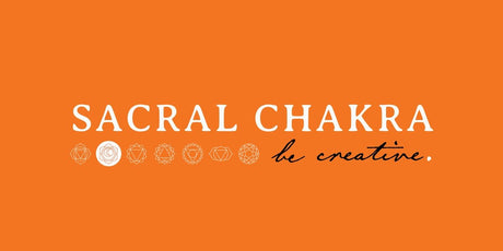 Sacral Chakra - Be Creative - Buddha Groove