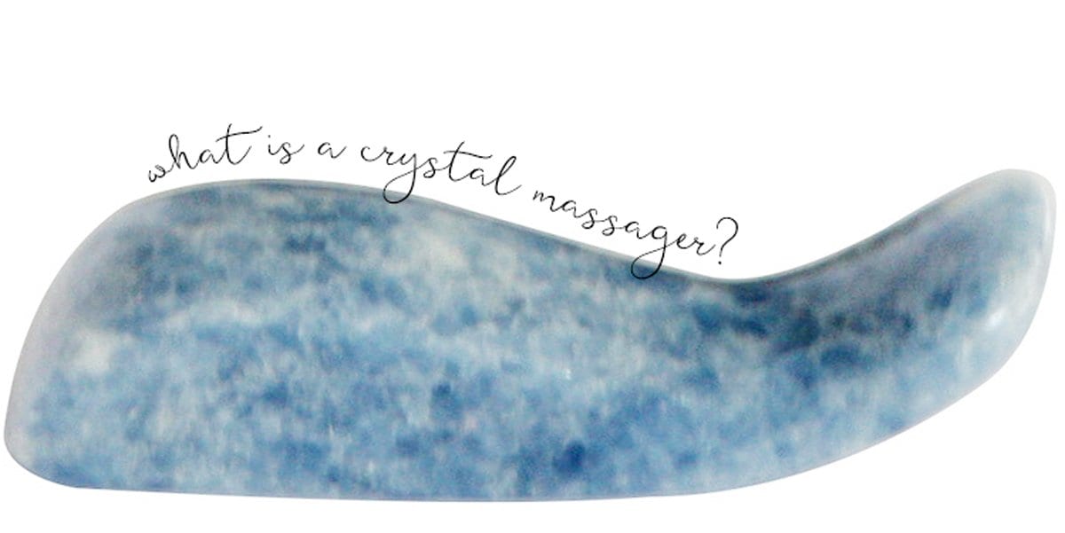 What are Crystal Massagers? - Buddha Groove