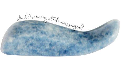 What are Crystal Massagers? - Buddha Groove
