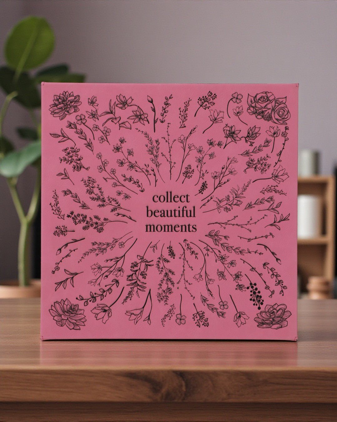 Collect Beautiful Moments Wall Art – Floral Leatherette Plaque - Wall Hanging