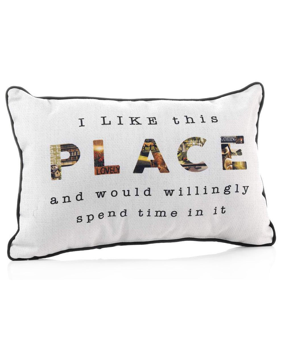 I Like This Place Decorative Throw Pillow - Books + Gifts