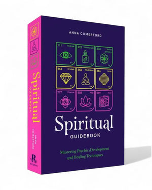 The Spiritual Guidebook by Anna Comerford – Unlock Intuition, Psychic Mastery & Spiritual Wisdom - Books
