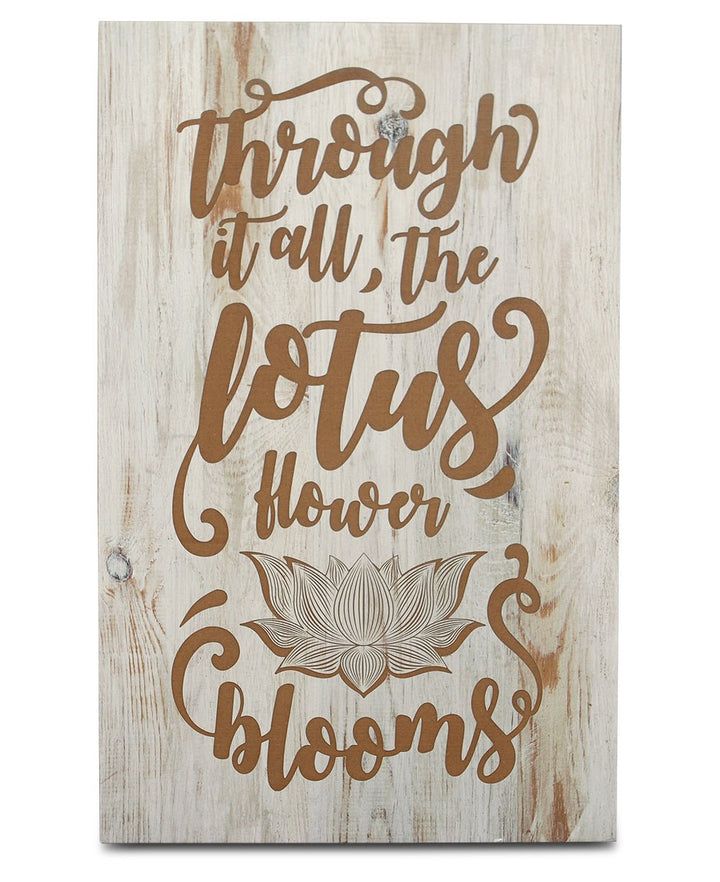 Farmhouse Style Through It All The Lotus Flower Blooms Inspirational Wall Hanging - Decor